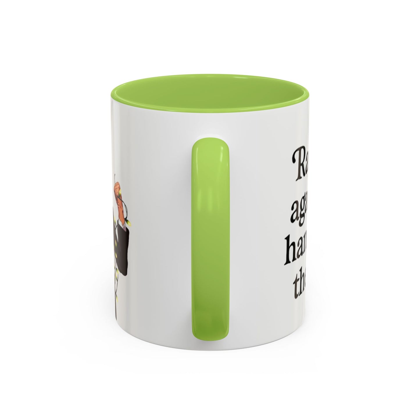 Angry Mug - Rage against the hanging of the lights.
