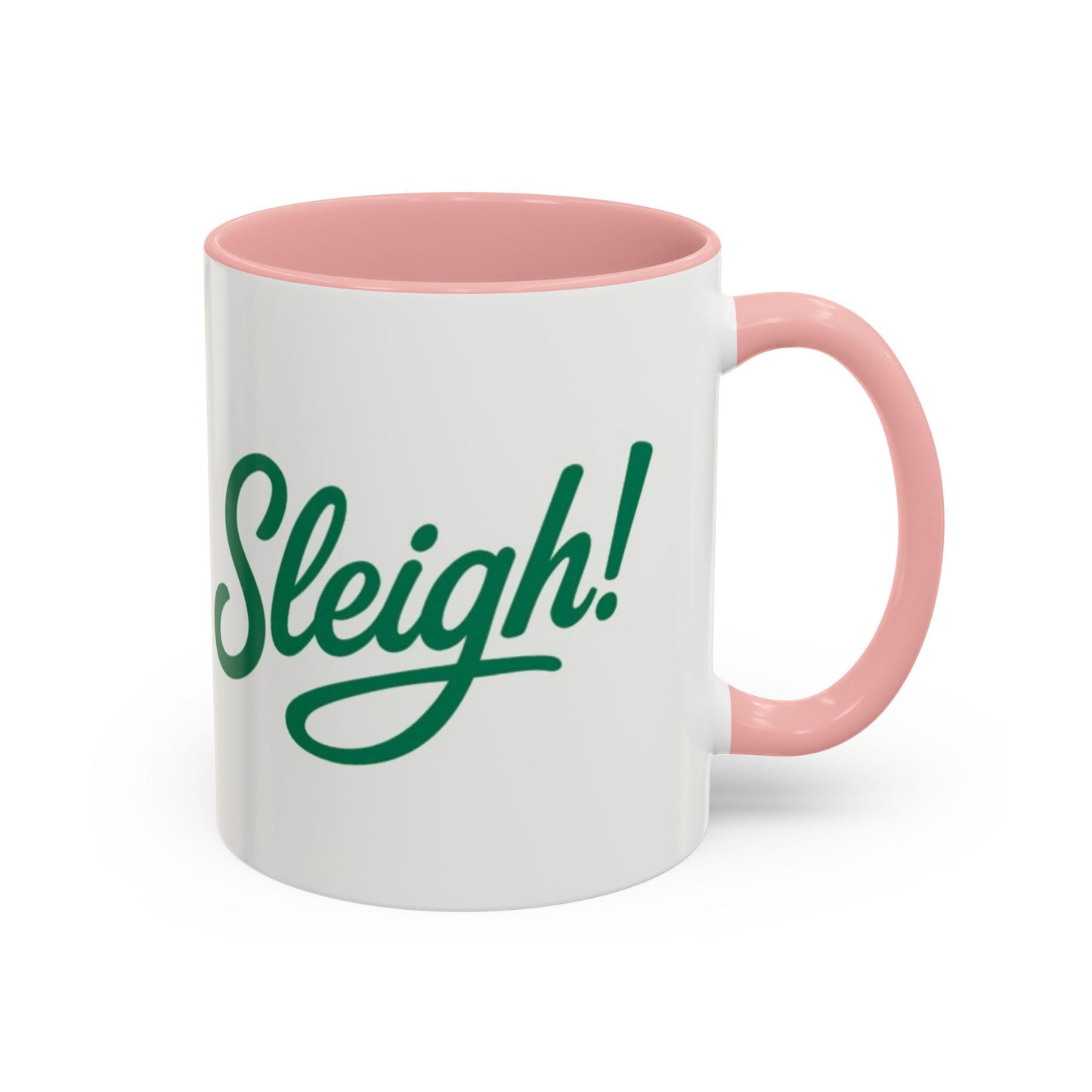 Sleigh! - Festive mug