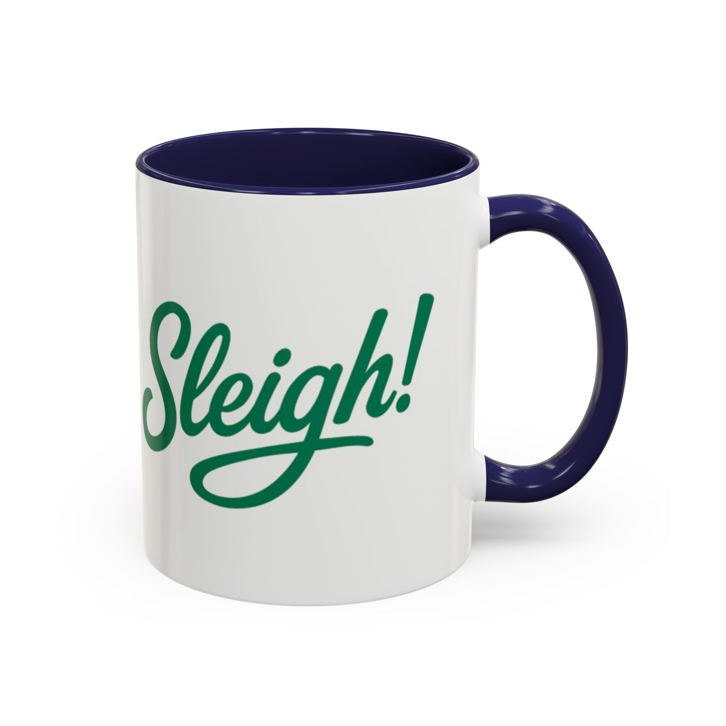 Sleigh! - Festive mug