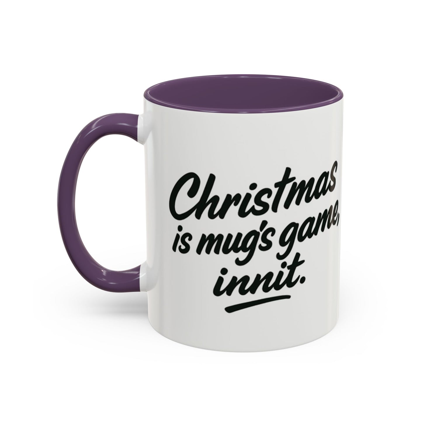 It's a MUG'S game! - Festive mug