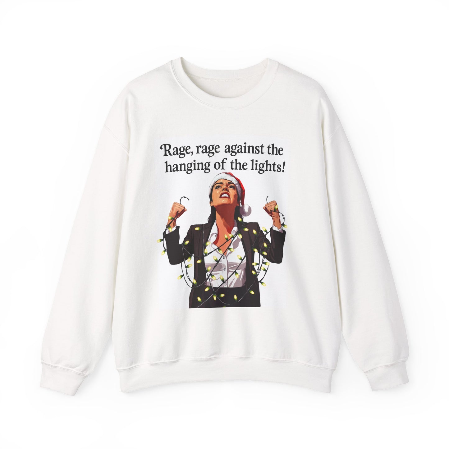 "Rage against the hanging of the lights" Crewneck Sweatshirt