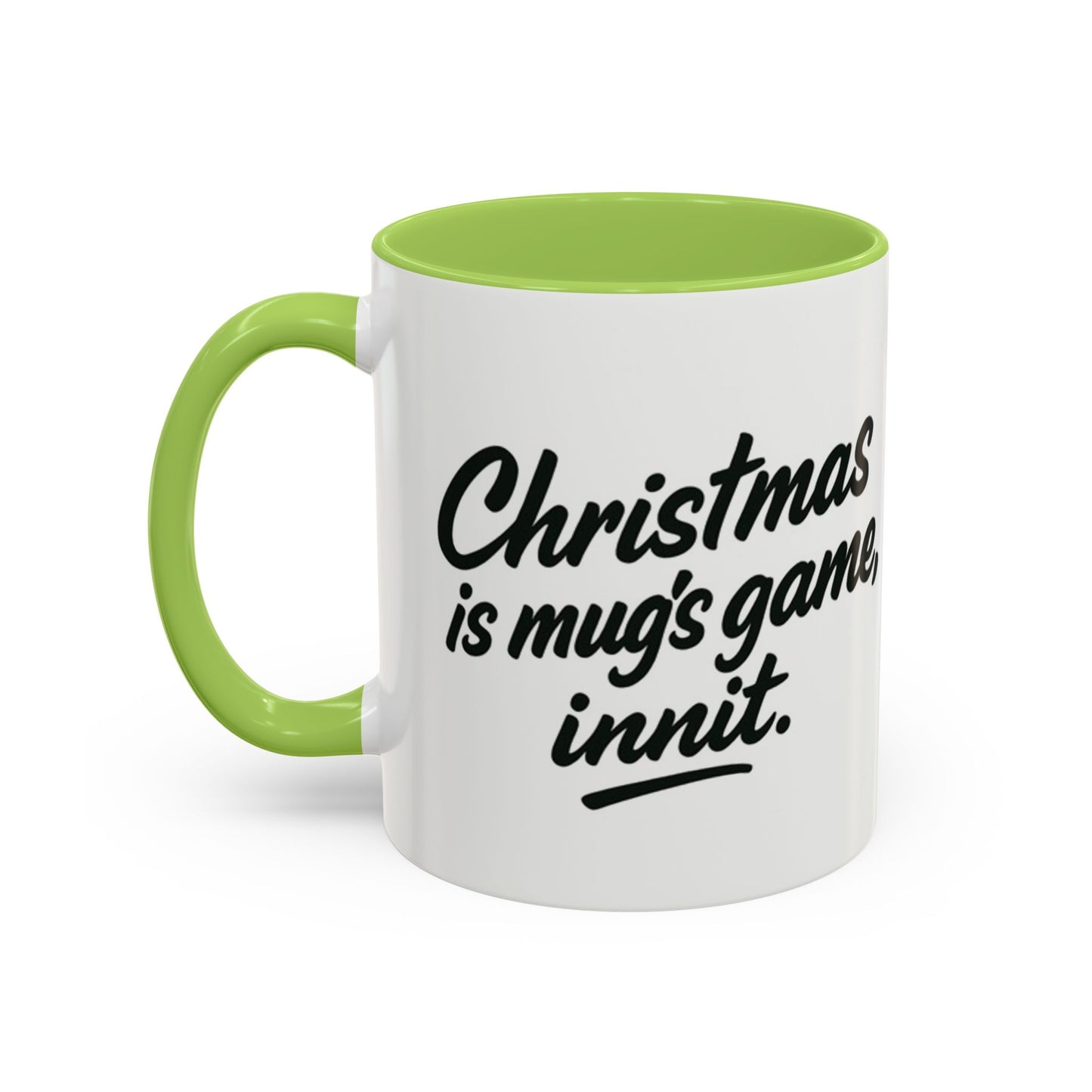 It's a MUG'S game! - Festive mug
