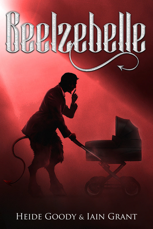Beelzebelle - Book 5 of the Clovenhoof series – Paperback